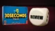 30 seconds review