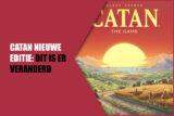 Catan krijgt een nieuw jasje: dit verandert er in de nieuwe editie