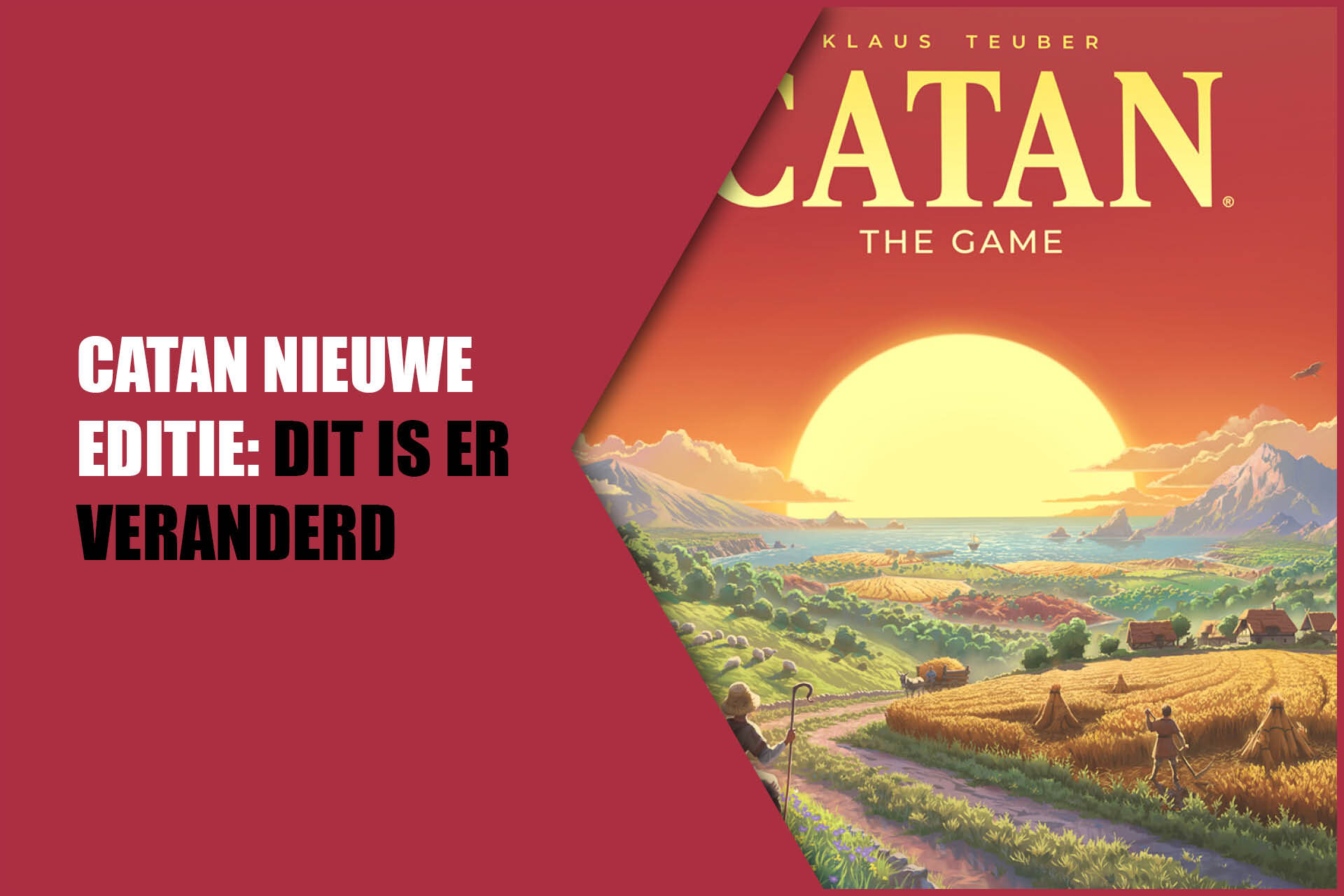 Catan krijgt een nieuw jasje: dit verandert er in de nieuwe editie