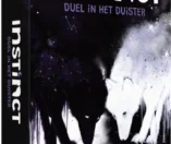 Instinct: Duel in het Duister