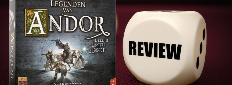 De Legenden van Andor: De Laatste Hoop Review