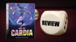 Cardia Review