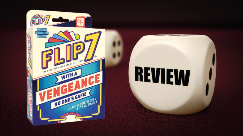 Flip 7: With a Vengeance Review