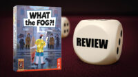 What The Fog?! Review